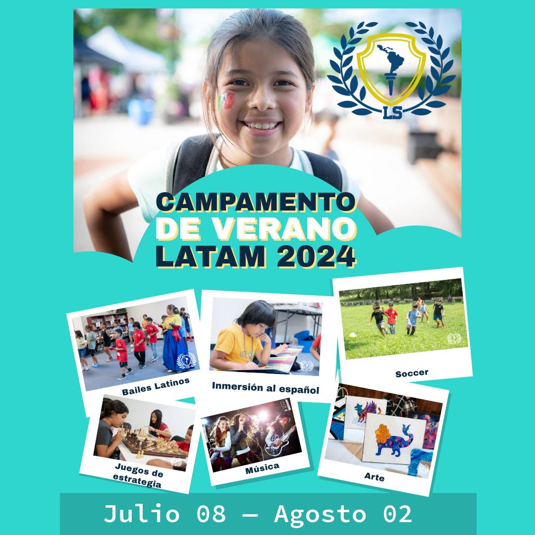 ¡Explora la Cultura Latinoamericana en el Campamento de Verano LATAM 2024!