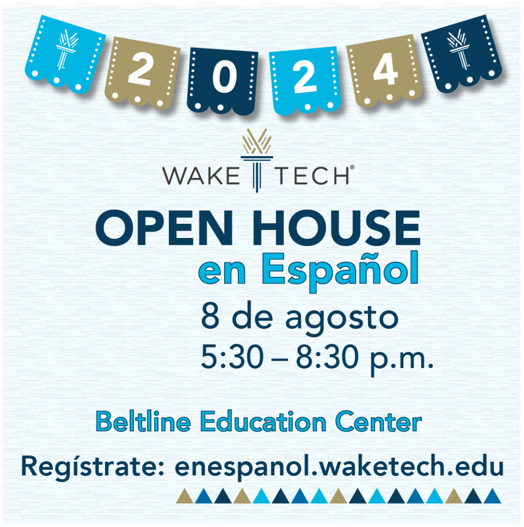 Wake Tech será el anfitrión del Open House en Español